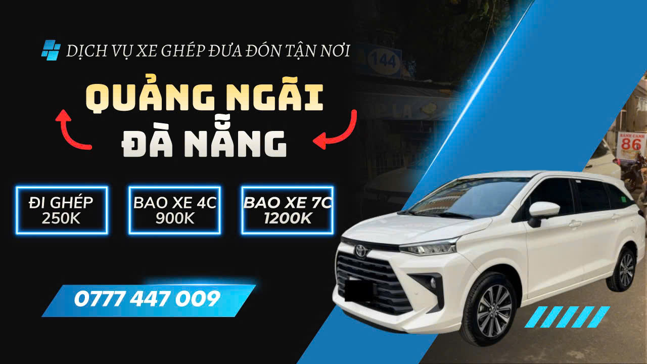 Xe ghép Thiên Ân - Quảng Ngãi Đà Nẵng - Xe 7 chỗ đời mới
